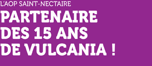 L'AOP Saint-Nectaire partenaire des 15 ans de Vulcania!